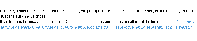 Définition scepticisme ACAD 1932