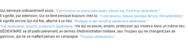 Définition sédentaire ACAD 1932