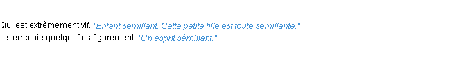 Définition sémillant ACAD 1932