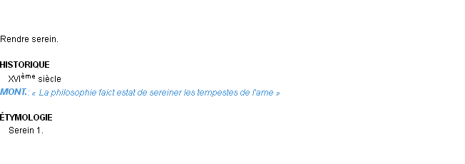 Définition sereiner Emile Littré