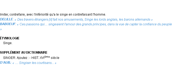 Définition singer Emile Littré