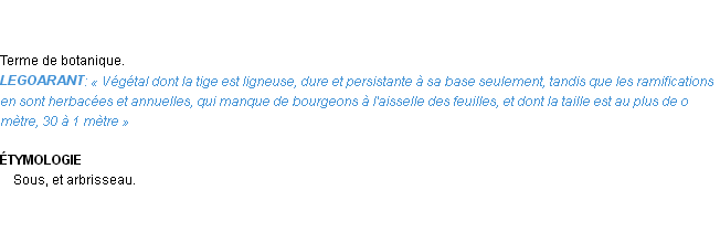 Définition sous-arbrisseau Emile Littré