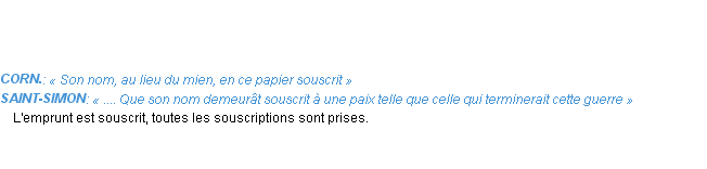 Définition souscrit Emile Littré