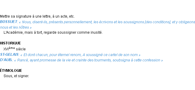 Définition soussigner Emile Littré