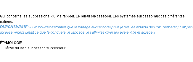 Définition successoral Emile Littré