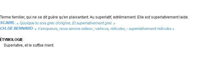 Définition superlativement Emile Littré