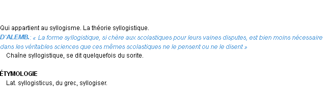 Définition syllogistique Emile Littré