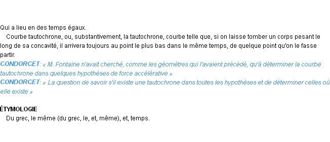Définition tautochrone Emile Littré