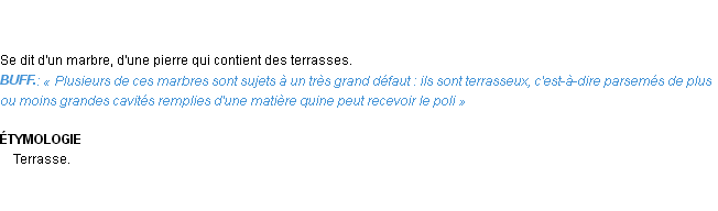 Définition terrasseux Emile Littré