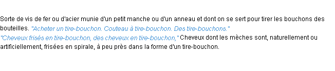 Définition tire-bouchon ACAD 1932