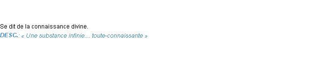 Définition tout-connaissant Emile Littré