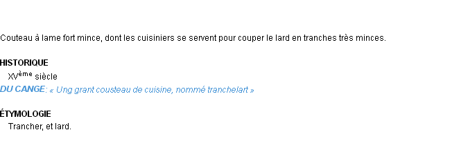 Définition tranchelard Emile Littré