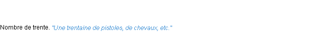 Définition trentaine ACAD 1798