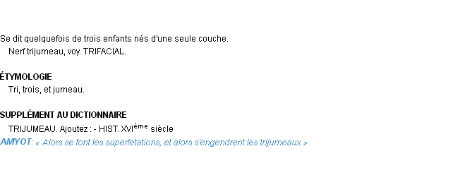 Définition trijumeau Emile Littré