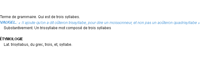 Définition trissyllabe Emile Littré