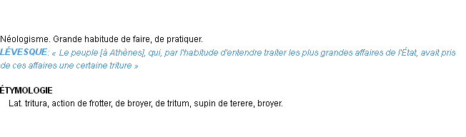 Définition triture Emile Littré