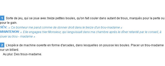 Définition trou-madame Emile Littré