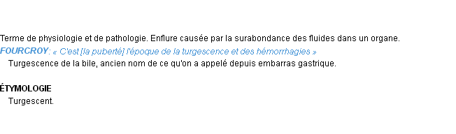 Définition turgescence Emile Littré