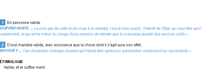 Définition validement Emile Littré