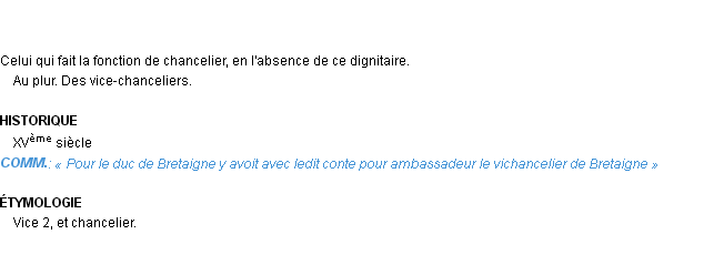 Définition vice-chancelier Emile Littré