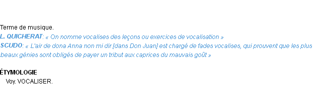 Définition vocalise Emile Littré